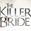 The Killer Bride October 29 2024 Replay Full Episode